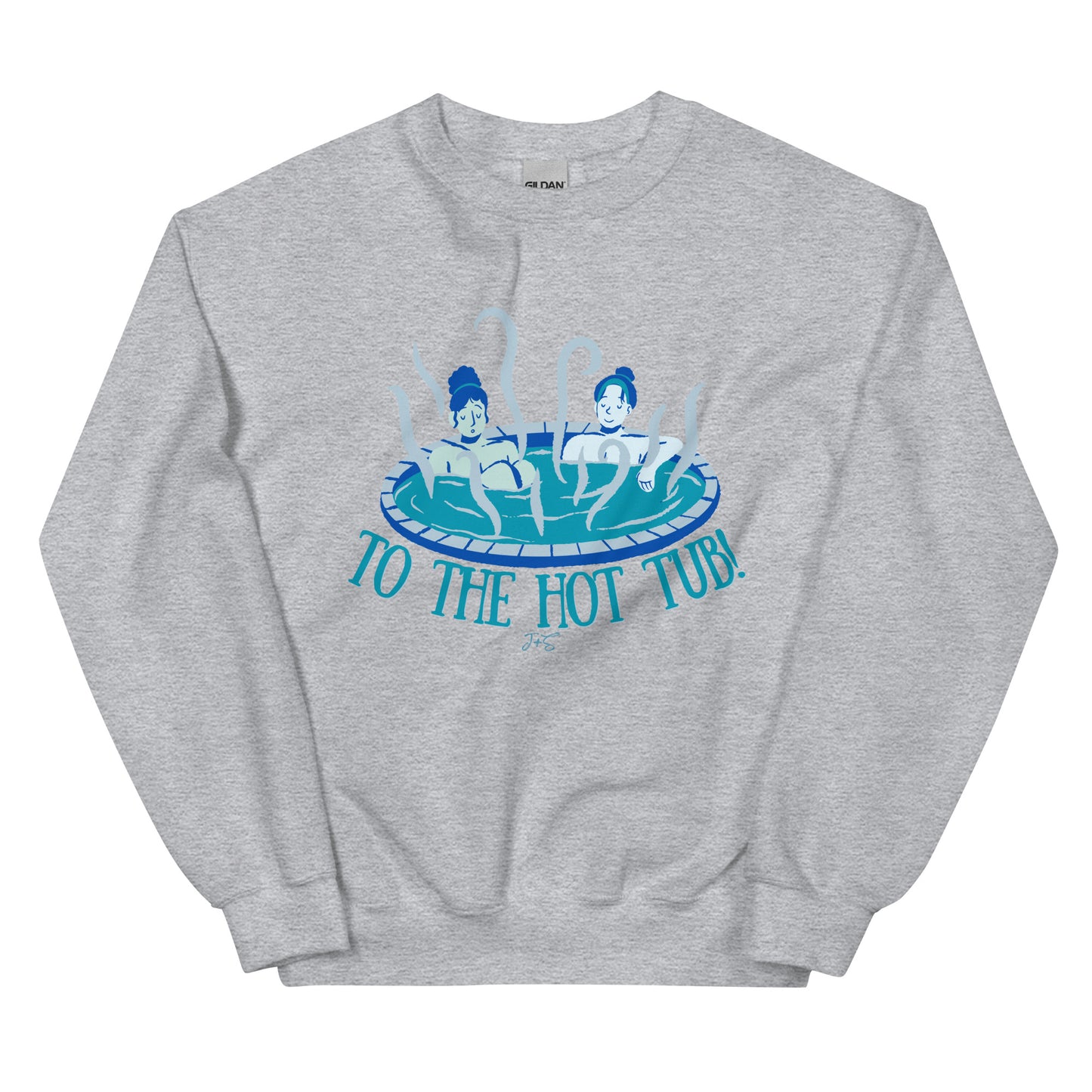 To the Hot Tub Sweatshirt