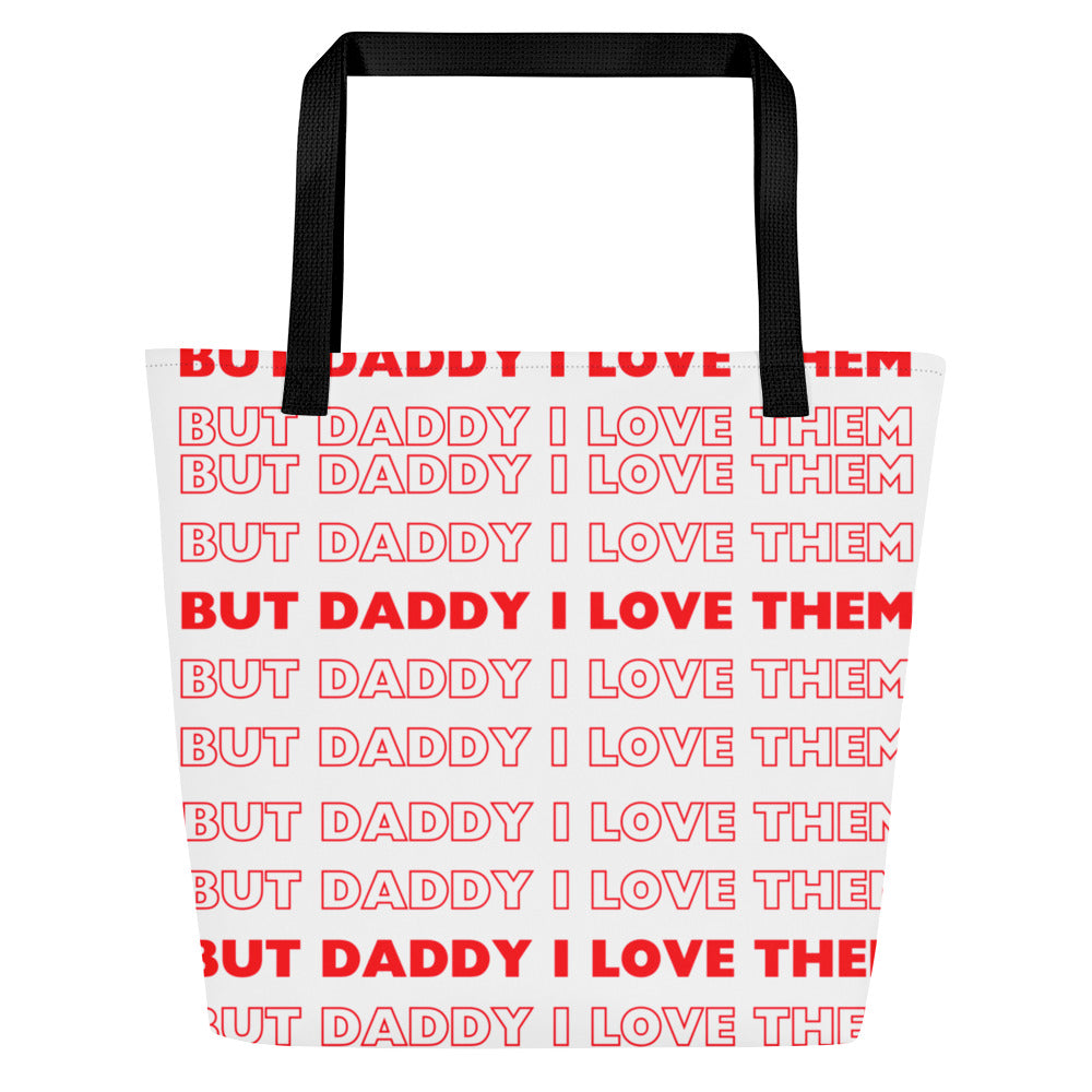 Daddy Them Tote Bag