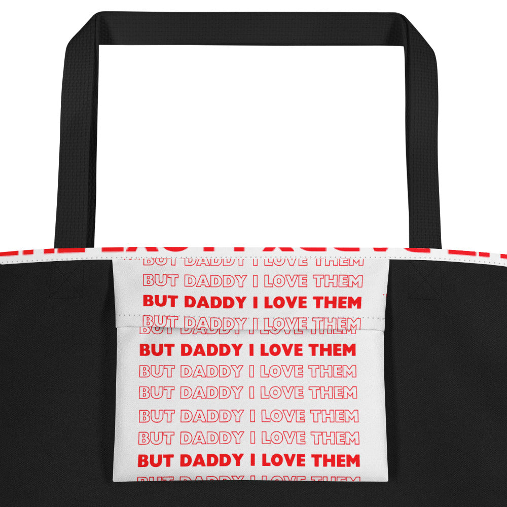 Daddy Them Tote Bag