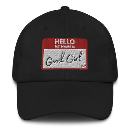 Good Girl Dad Hat