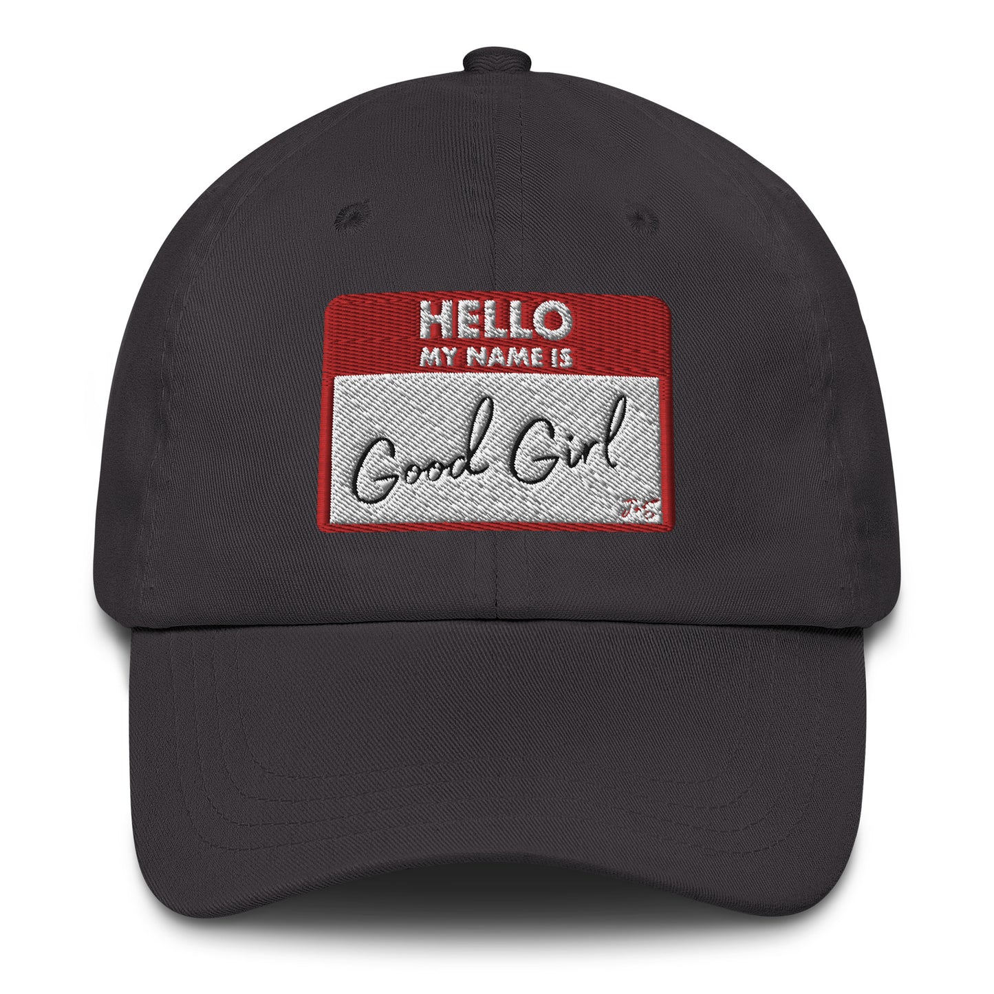 Good Girl Dad Hat