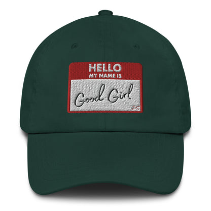 Good Girl Dad Hat