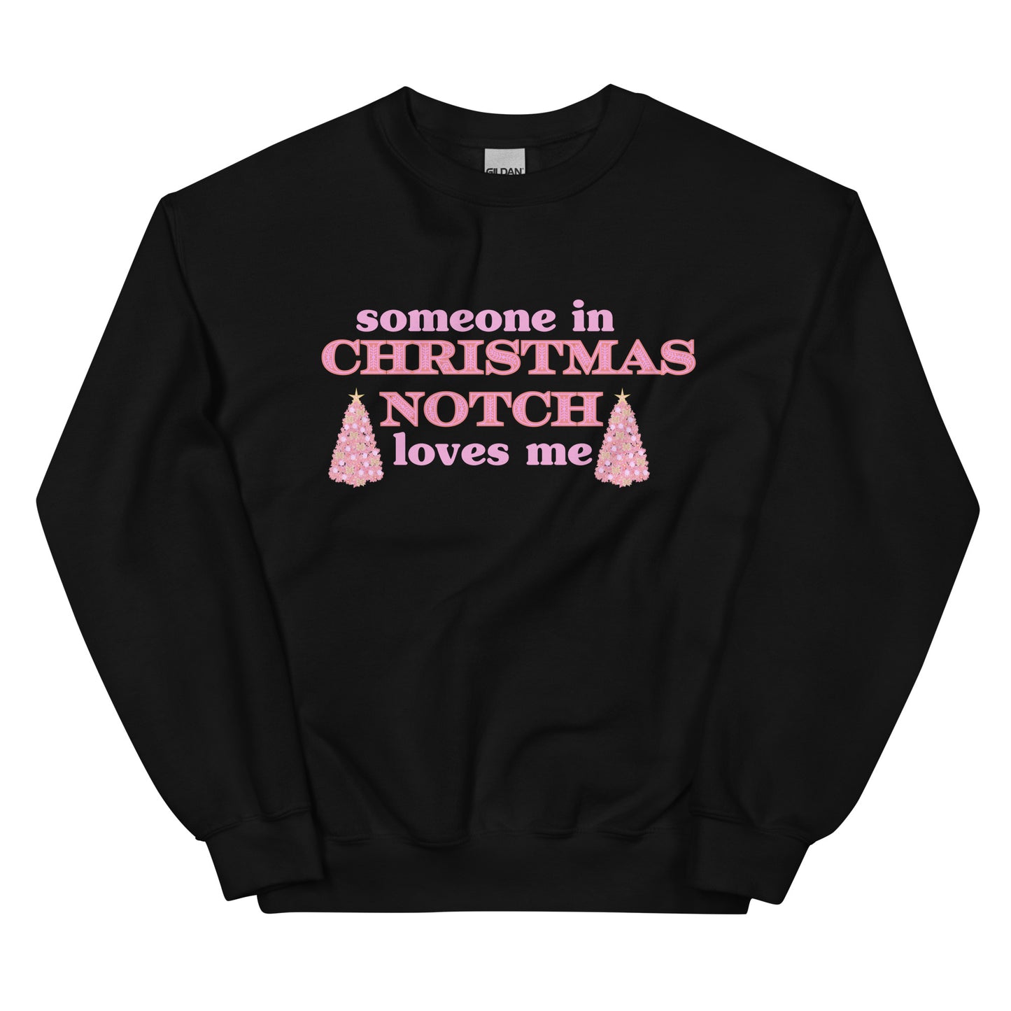 Someone in Christmas Notch Sweatshirt