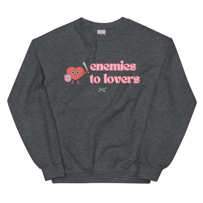 Enemies to Lovers Sweatshirt