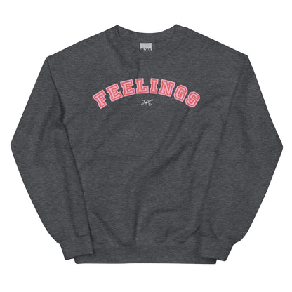 Feelings Sweatshirt