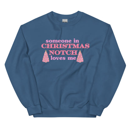 Someone in Christmas Notch Sweatshirt