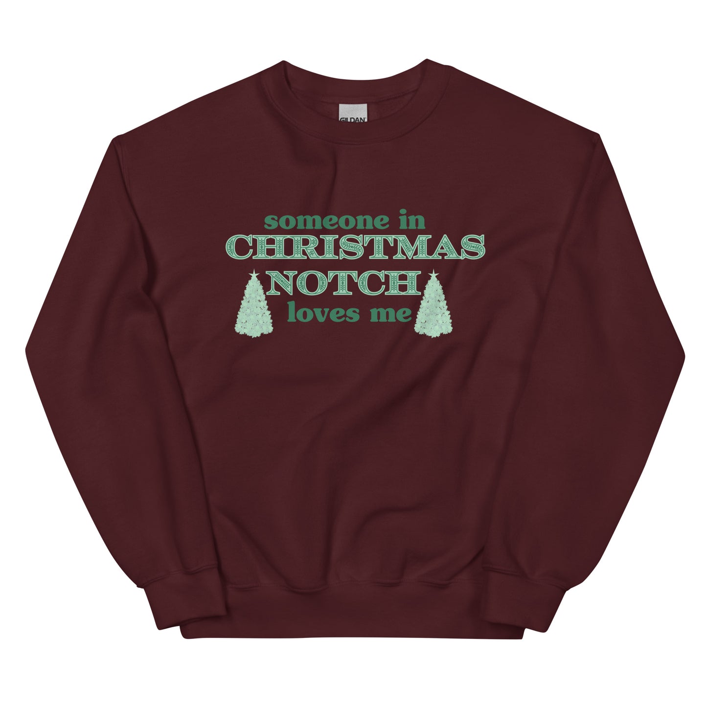 Someone in Christmas Notch Sweatshirt