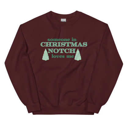 Someone in Christmas Notch Sweatshirt