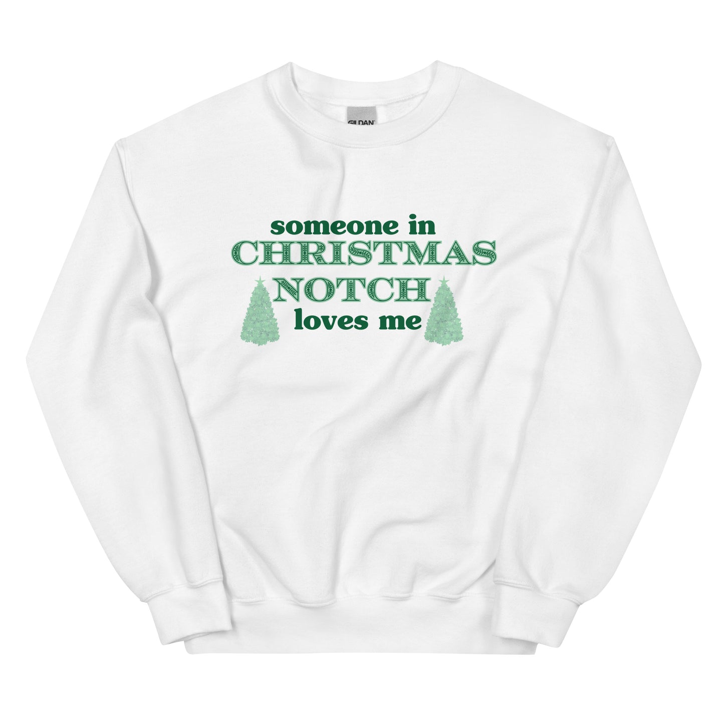 Someone in Christmas Notch Sweatshirt