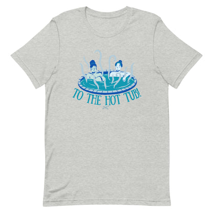 To the Hot Tub Tshirt