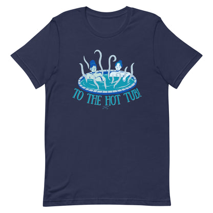 To the Hot Tub Tshirt