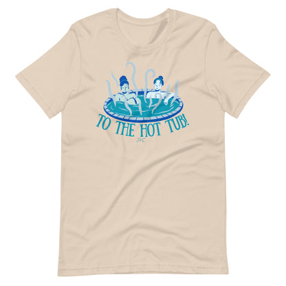 To the Hot Tub Tshirt