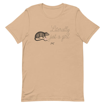 Literally Just a Girl T-shirt