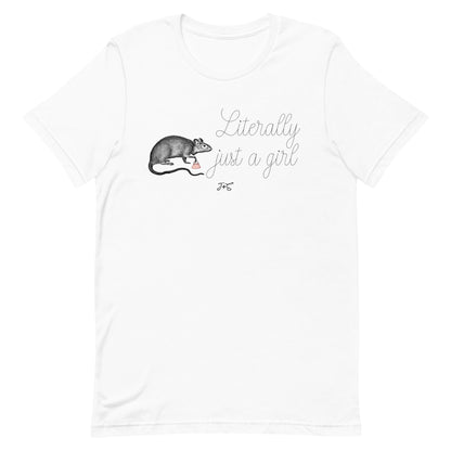 Literally Just a Girl T-shirt