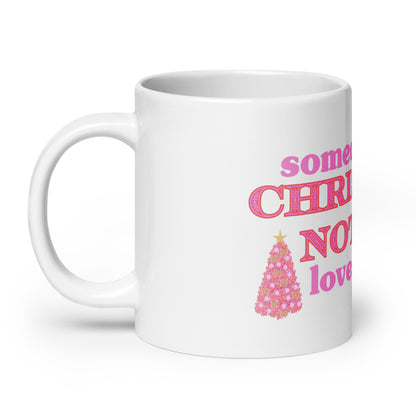 Someone in Christmas Notch Mug